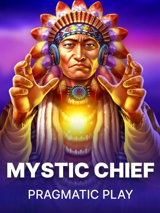 Mystic Chief